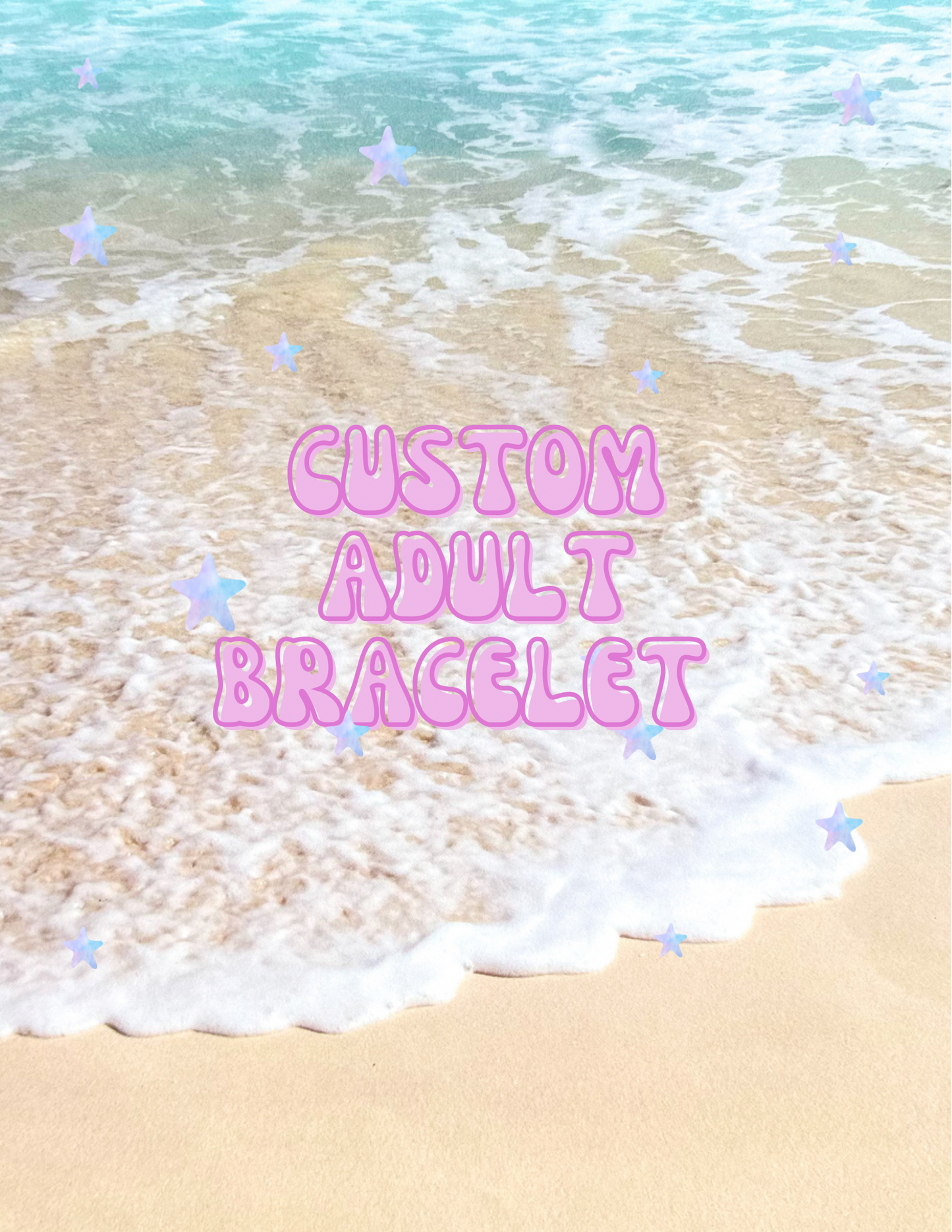 Adult Custom Bracelet